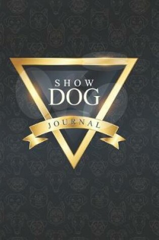 Cover of Show Dog Journal