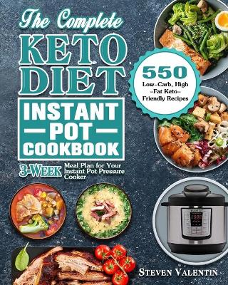 Cover of The Complete Keto Diet Instant Pot Cookbook