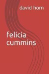 Book cover for Felicia Cummins