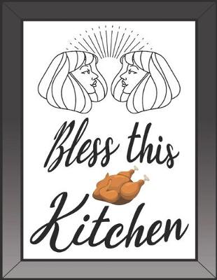 Book cover for Bless this Kitchen