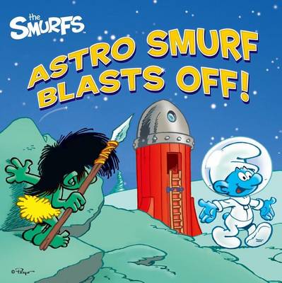Book cover for Astro Smurf Blasts Off!