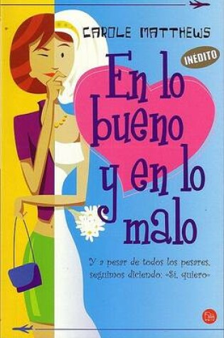 Cover of En Lo Bueno y en Lo Malo