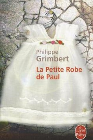 Cover of La Petite Robe De Paul