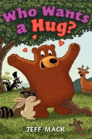 Cover of Who Wants a Hug?