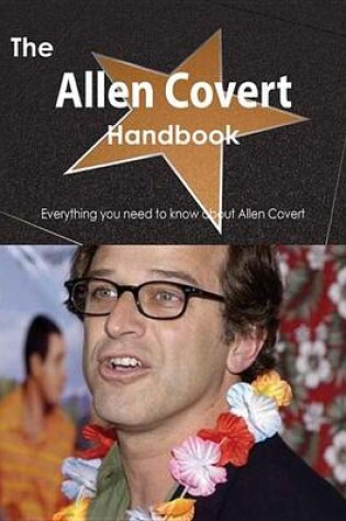 Cover of The Allen Covert Handbook - Everything You Need to Know about Allen Covert