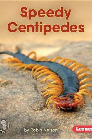 Cover of Speedy Centipedes