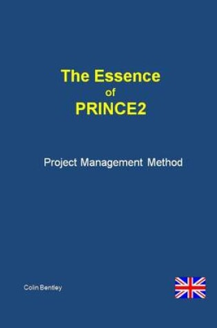 Cover of The Essence of PRINCE2 2009