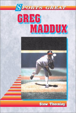 Cover of Sports Great Greg Maddux