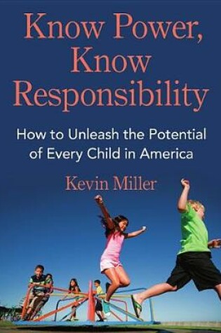 Cover of Know Power, Know Responsibility