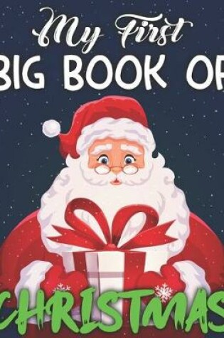 Cover of My First Big Book of Christmas