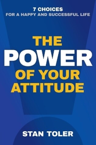 Cover of The Power of Your Attitude