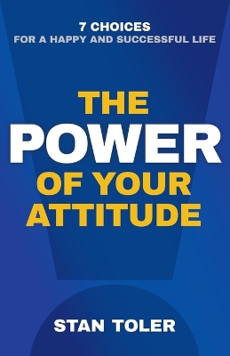 Book cover for The Power of Your Attitude