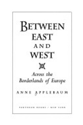 Cover of Between East and West