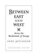 Book cover for Between East and West