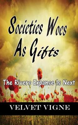 Book cover for Societies Woes as Gifts