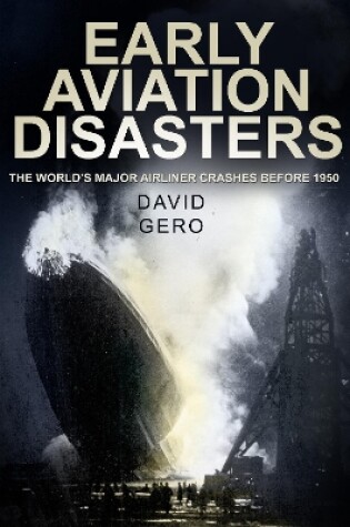 Cover of Early Aviation Disasters