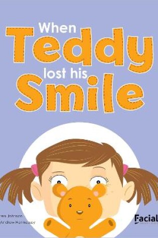 Cover of When Teddy lost his Smile