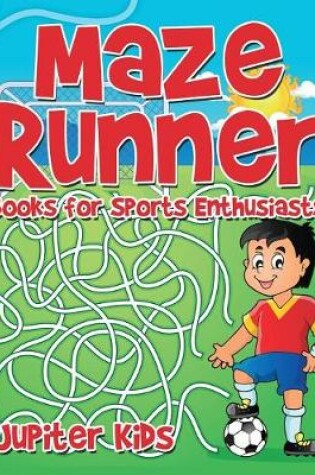 Cover of Maze Runner Books for Sports Enthusiasts