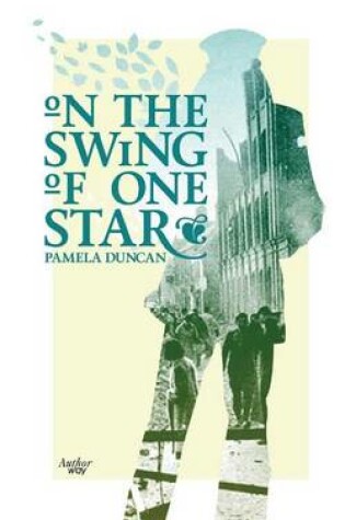 Cover of On the Swing of One Star