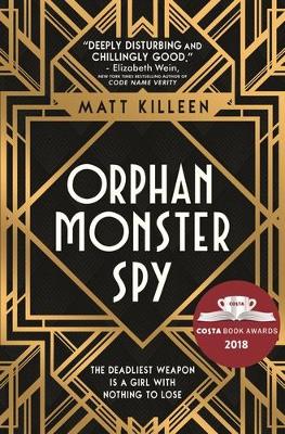Book cover for Orphan, Monster, Spy