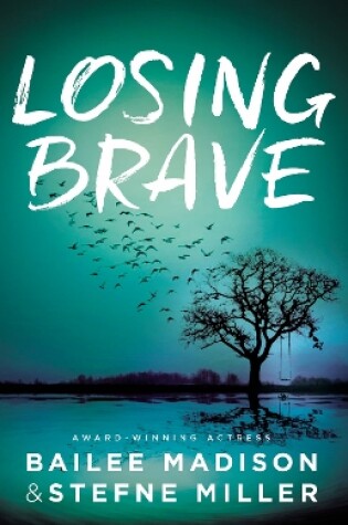 Cover of Losing Brave