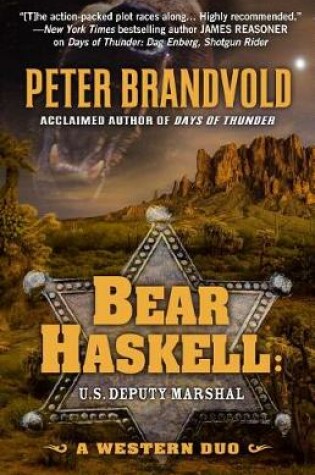 Cover of Bear Haskell, U.S. Deputy Marshal