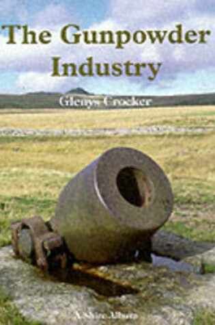 Cover of Gunpowder Industry