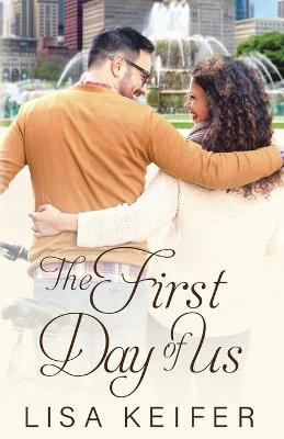 Cover of The First Day of Us