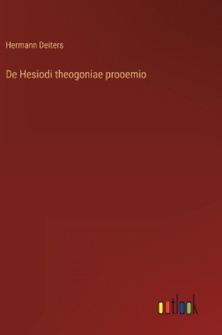 Cover of De Hesiodi theogoniae prooemio