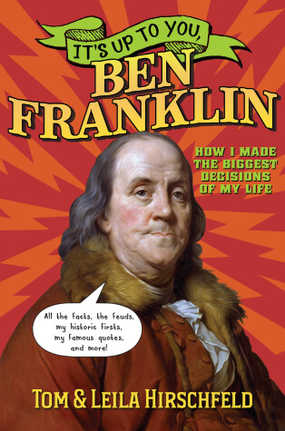 Book cover for It's Up to You, Ben Franklin