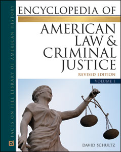 Book cover for Encyclopedia of American Law and Criminal Justice