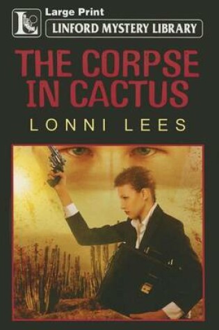 Cover of The Corpse In Cactus