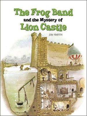 Cover of The Frog Band and the Mystery of Lion Castle