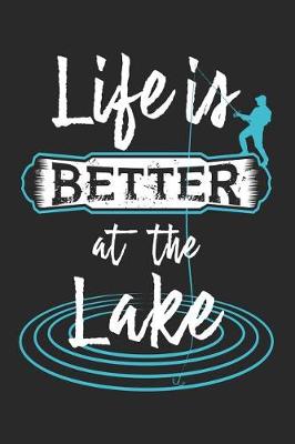 Book cover for Life Is Better at the Lake