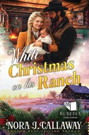 Cover of White Christmas on His Ranch