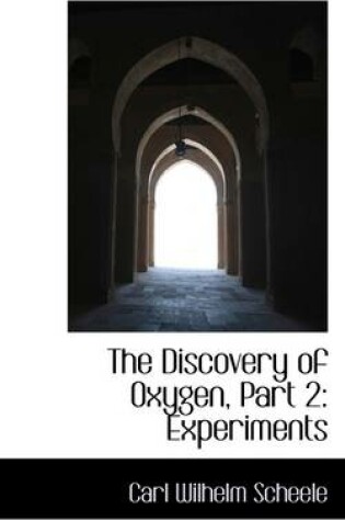 Cover of The Discovery of Oxygen, Part 2