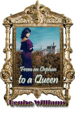 Book cover for From an Orphan to a Queen