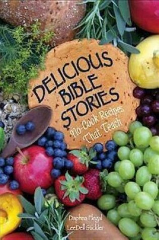 Cover of Delicious Bible Stories - eBook [Epub]