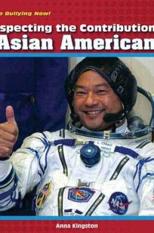 Cover of Respecting the Contributions of Asian Americans