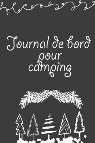 Cover of Journal de bord pour camping