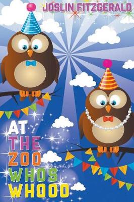 Book cover for At the Zoo Whos Whooo