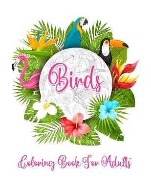 Book cover for Bird's Coloring Book for Adults