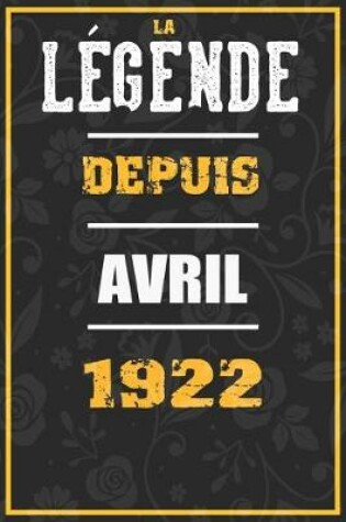 Cover of La Legende Depuis AVRIL 1922
