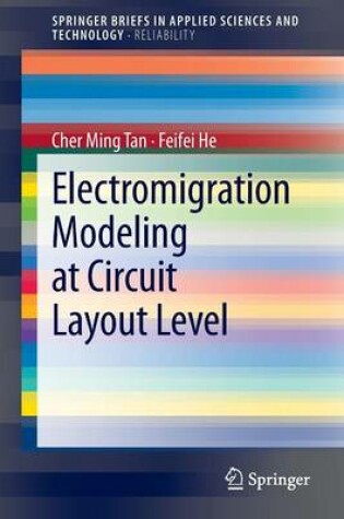 Cover of Electromigration Modeling at Circuit Layout Level