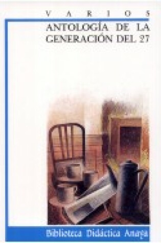 Cover of Antologia de la generacion del 27