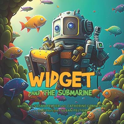 Book cover for Widget and the Submarine