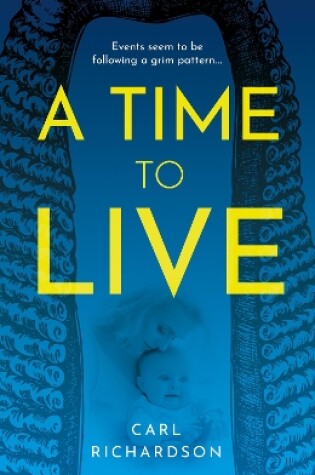 Cover of A Time To Live