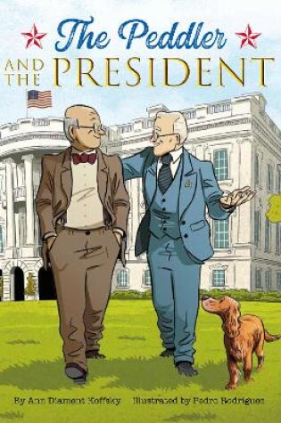 Cover of The Peddler and the President