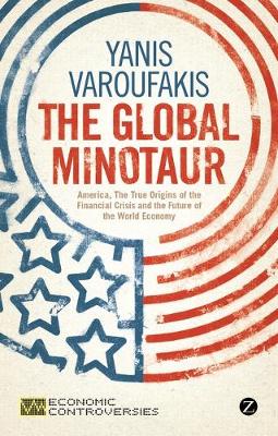 Book cover for The Global Minotaur