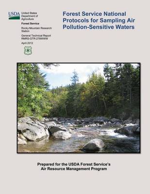 Book cover for Forest Service National Protocols for Sampling Air Pollution-Sensitive Waters